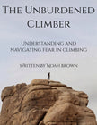 The Unburdened Climber- By Noah Brown
