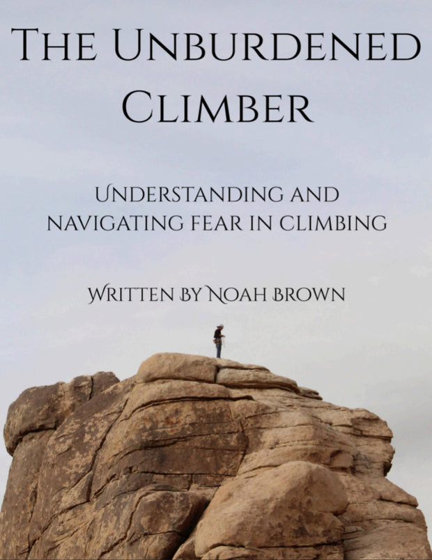 The Unburdened Climber- By Noah Brown