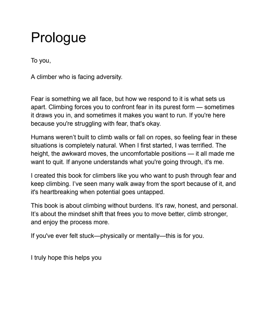 The Unburdened Climber- By Noah Brown