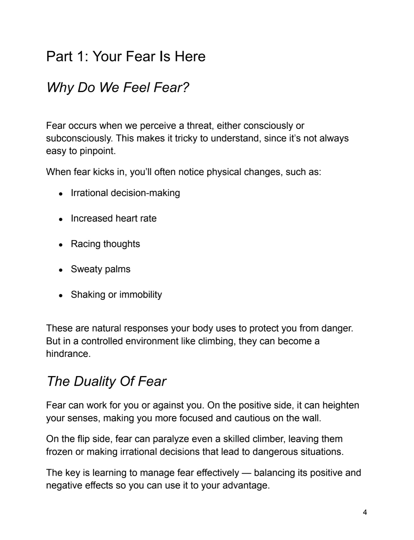 The Unburdened Climber- By Noah Brown