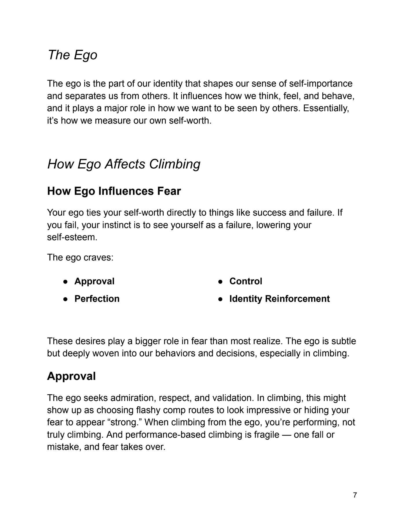 The Unburdened Climber- By Noah Brown